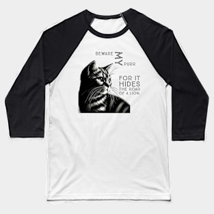 Beware My PURR Baseball T-Shirt